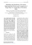 Modelling and simulation of inventory replenishment policies and comparison of target days Vs actual days of inventory held