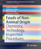 Ebook Foods of non-animal origin: Chemistry, technology, inspection procedures