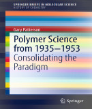 Ebook Polymer science from 1935–1953: Consolidating the paradigm