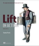 Ebook Lift in action: The simply functional web framework for scala (Covers Lift 2.x) – Part 1