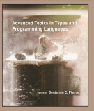Ebook Advanced topics in types and programming languages - Benjamin C. Pierce (editor)