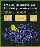 Ebook Chemical, biochemical, and engineering thermodynamics (4/E): Part 1