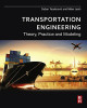 Ebook Transportation engineering: Theory, practice, and modeling - Part 1