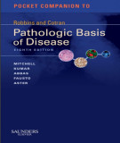Ebook Pocket companion to Robbins cotran pathologic basis of disease (8/E): Part 1