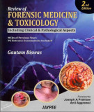 Ebook Review of forensic medicine and toxicology (2/E): Part 2