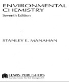 Ebook Manahan environmental chemistry (7/E): Part 1