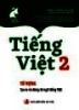 Tiếng Việt 2 (Từ vựng - Tạo ra và dùng từ ngữ tiếng Việt)