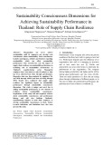 Sustainability consciousness dimensions for achieving sustainability performance in Thailand: Role of supply chain resilience