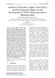 Analysis of economic, supply chain policy and environmental impacts on the development of “KEK” Kelayang cape in Belitung Island