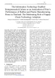 The information technology enabled entrepreneurial culture as an antecedent of firm’s performance of rubber and plastic manufacturing firms in Thailand: The moderating role of supply chain technology adoption