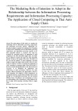 The mediating role of intention to adopt in the relationship between the information processing requirements and information processing capacity: The application of cloud computing in Thai auto supply chain