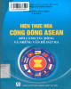 Cộng đồng ASEAN - Những vấn đề đặt ra và bối cảnh tác động: Phần 1