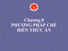 Bài giảng Dinh dưỡng và thức ăn chăn nuôi: Chương 8 - TS. Nguyễn Đình Tường