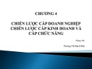 Bài giảng Quản trị chiến lược: Chương 4 - ThS. Trương Thị Bạch Mai