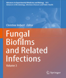 Ebook Fungal biofilms and related infections: Advances in microbiology, infectious diseases and public health (Volume 3)