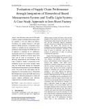 Evaluation of supply chain performance through integration of hierarchical based measurement system and traffic light system: A case study approach to iron sheet factory