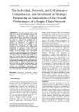 The individual, network, and collaborative competencies, and investment in strategic partnership as antecedents of the overall performance of a supply chain network