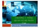 Bài giảng Hệ phân tán - Chương 1: Tổng quan về hệ phân tán