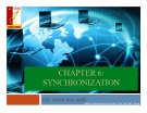 Bài giảng Hệ phân tán - Chương 6: Synchronization