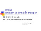 Bài giảng Tìm kiếm và trình diễn thông tin - Bài 3: Xử lý từ truy vấn