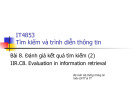 Bài giảng Tìm kiếm và trình diễn thông tin - Bài 8: Đánh giá kết quả tìm kiếm (2)