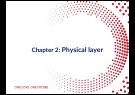 Lecture Computer networks - Chapter 2: Physical layer
