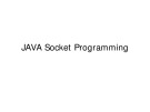 Lecture Network programing: JAVA socket programming