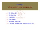 Bài giảng Giải tích hệ thống điện - Chương 1: Tổng quan về hệ thống điện