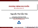 Bài giảng Phương pháp tính: Phương trình phi tuyến - Nguyễn Thị Cẩm Vân