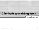 Bài giảng Kỹ thuật lập trình: Các thuật toán thông dụng - Nguyễn Minh Huy