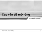 Bài giảng Kỹ thuật lập trình: Các vấn đề mở rộng - Nguyễn Minh Huy