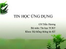 Bài giảng Tin học ứng dụng: Chương 1 - Trần Hương