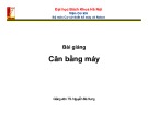 Bài giảng Thiết kế nguyên lý máy: Chương 7 - TS. Nguyễn Bá Hưng