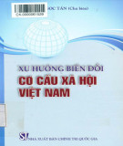 Nghiên cứu xu hướng biến đổi cơ cấu xã hội Việt Nam: Phần 2