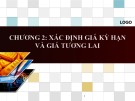 Bài giảng Công cụ tài chính phái sinh: Chương 2