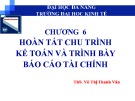 Bài giảng Nguyên lý kế toán: Chương 6 - ThS. Võ Thị Thanh Vân