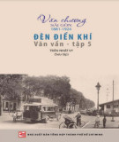Nghiên cứu văn chương Sài Gòn 1881-1924 (Tập 5: Đèn Điển khí): Phần 2