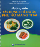 Chăm sóc và hướng dẫn chế độ dinh dưỡng cho phụ nữ mang thai: Phần 1