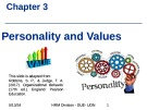 Lecture Organizational behavior: Chapter 3 - Personality and values