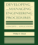 Ebook Developing and managing engineering procedures: Concepts and applications - Part 2