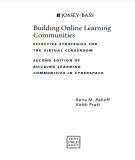 Ebook Building online learning communities: Effective strategies for the virtual classroom - Part 2