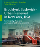 Ebook Brooklyn’s Bushwick - Urban renewal in New York, USA: Community, planning and sustainable environments