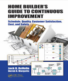 Ebook Home builder’s guide to continuous improvement: Schedule, quality, customer satisfaction, cost, and safety - Part 2