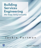 Ebook Building services engineering: After design, during construction - Part 1