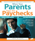 Ebook When your parents sign the paychecks: Finding career success inside or outside the family business