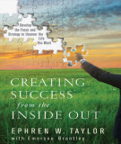 Ebook Creating success from the inside out: Develop the focus and strategy to uncover the life you want
