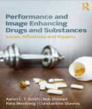 Ebook Performance and image enhancing drugs and substances: Issues, influences and impacts