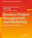 Ebook Business project management and marketing: Mastering business markets