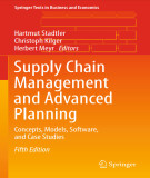 Ebook Supply chain management and advanced planning: Concepts, models, software, and case studies (5th edition)