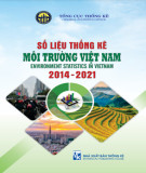 Số liệu thống kê môi trường Việt Nam 2014 - 2021: Phần 2